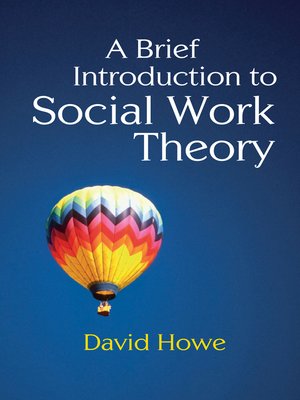 cover image of A Brief Introduction to Social Work Theory